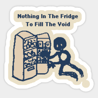 Nothing In The Fridge To Fill The Void - 1Bit Pixelart Sticker